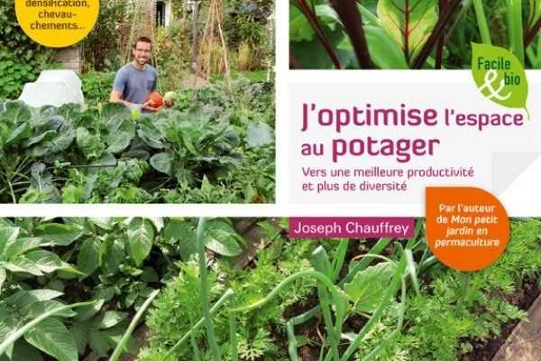 J'optimise l'espace au potager - Terre Vivante