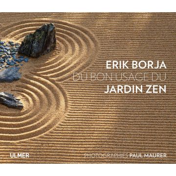 Du bon usage du jardin zen