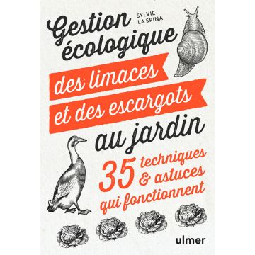 Gestion écologique des limaces et des escargots au jardin