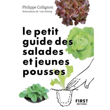 Le Petit Guide jardin des salades et jeunes pousses