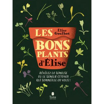 Les bons plants d'Elise