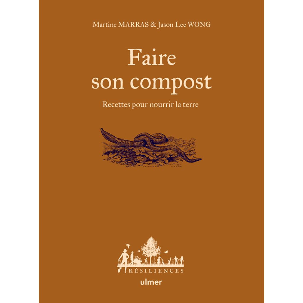 Faire son compost - Recettes pour nourrir la terre