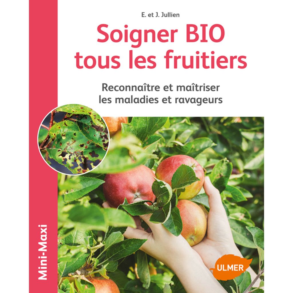 Soigner bio tous les fruitiers