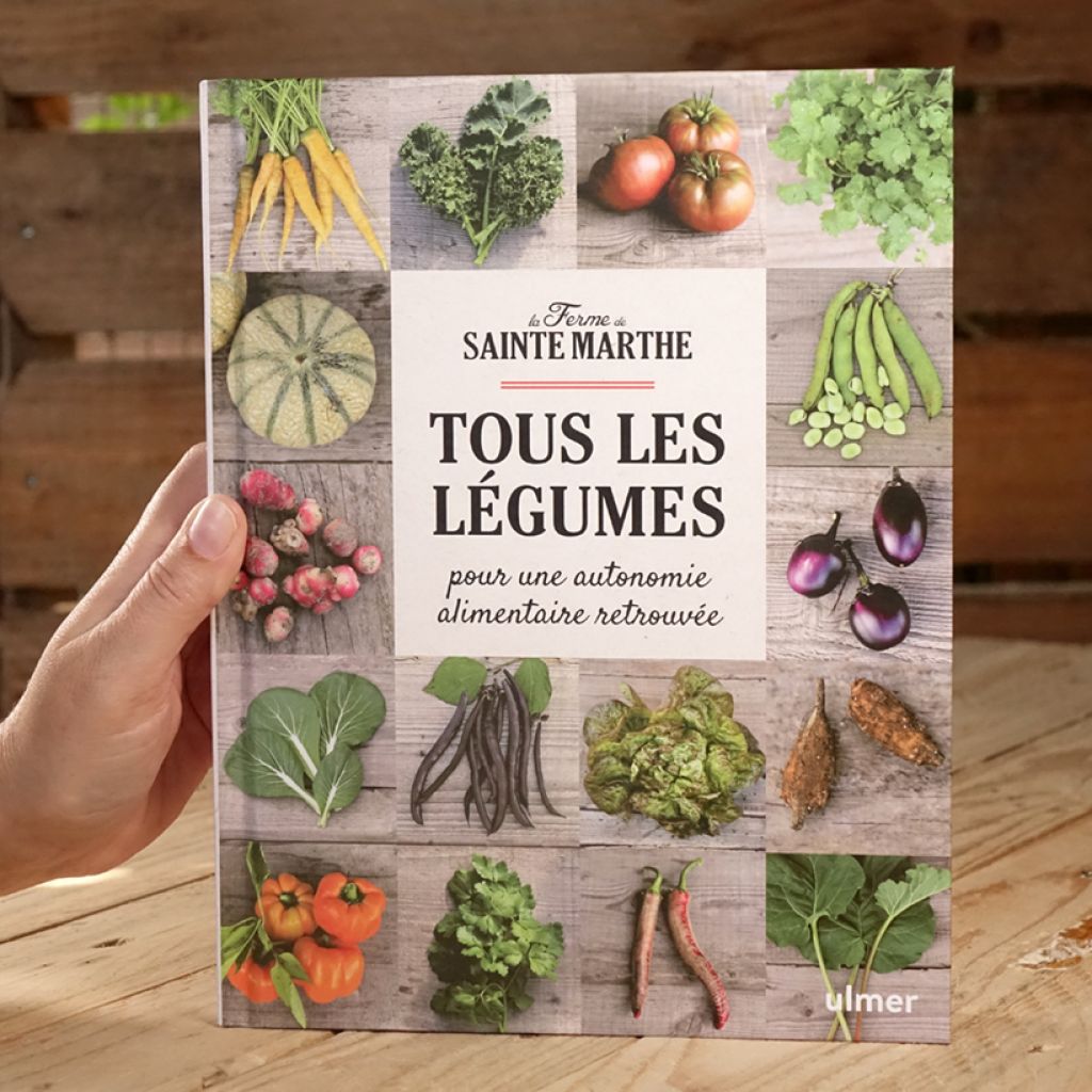 Tous les légumes - Pour une autonomie alimentaire retrouvée